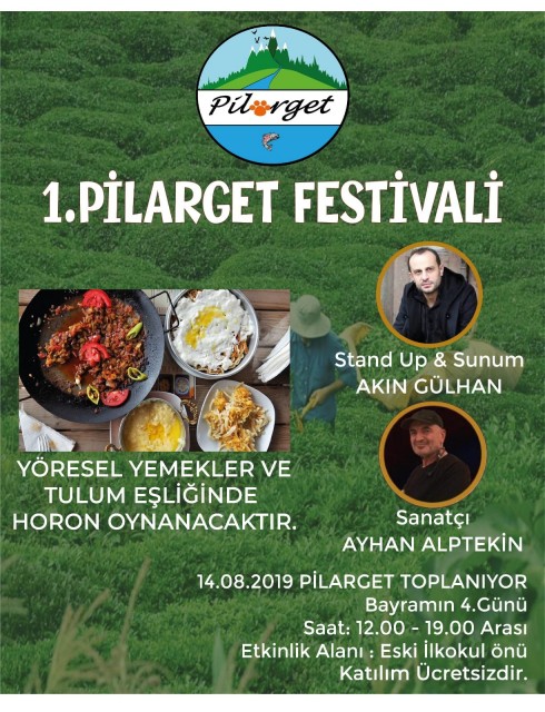 PİLARGET Doğa ve Yaşam Derneği  Pilarget köyünde festival düzenliyor.